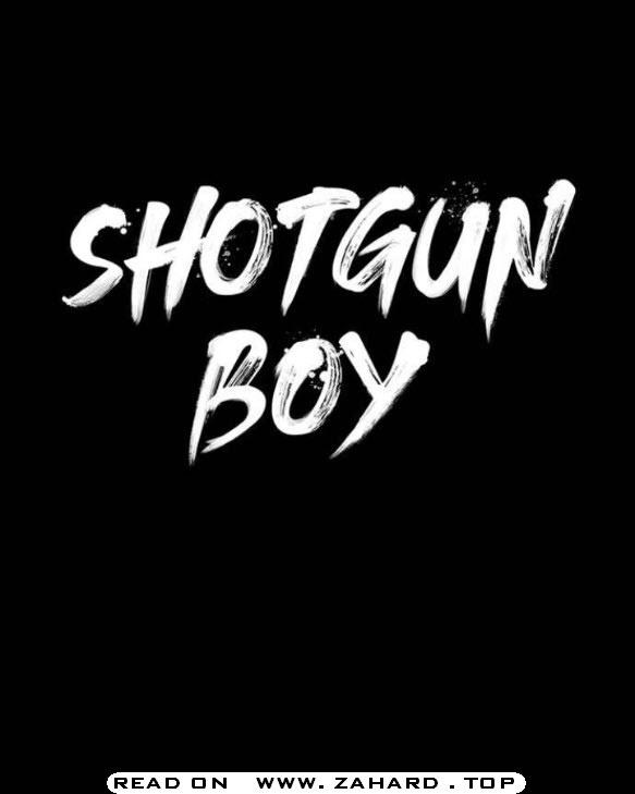 Shotgun Boy chapter 30 - page 6