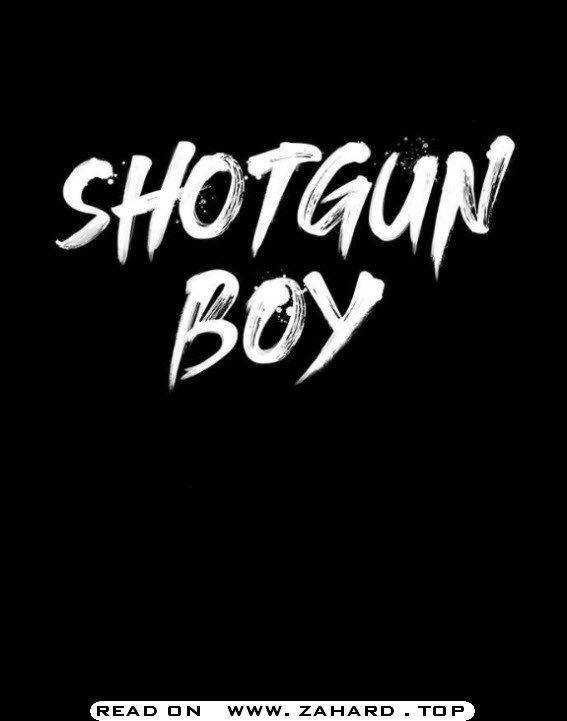 Shotgun Boy chapter 16 - page 12