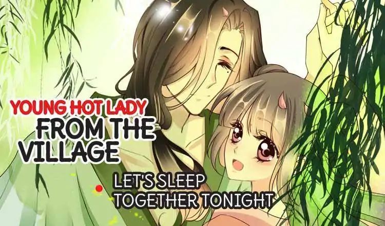 Young Hot Lady From The Village chapter 34 - page 1