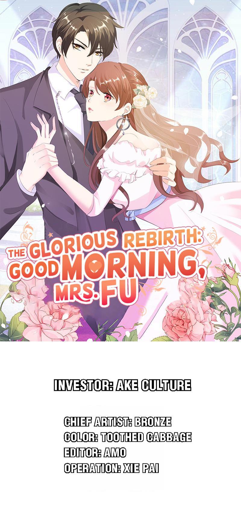The Glorious Rebirth: Good Morning, Mrs. Fu Chapter 39 - page 1