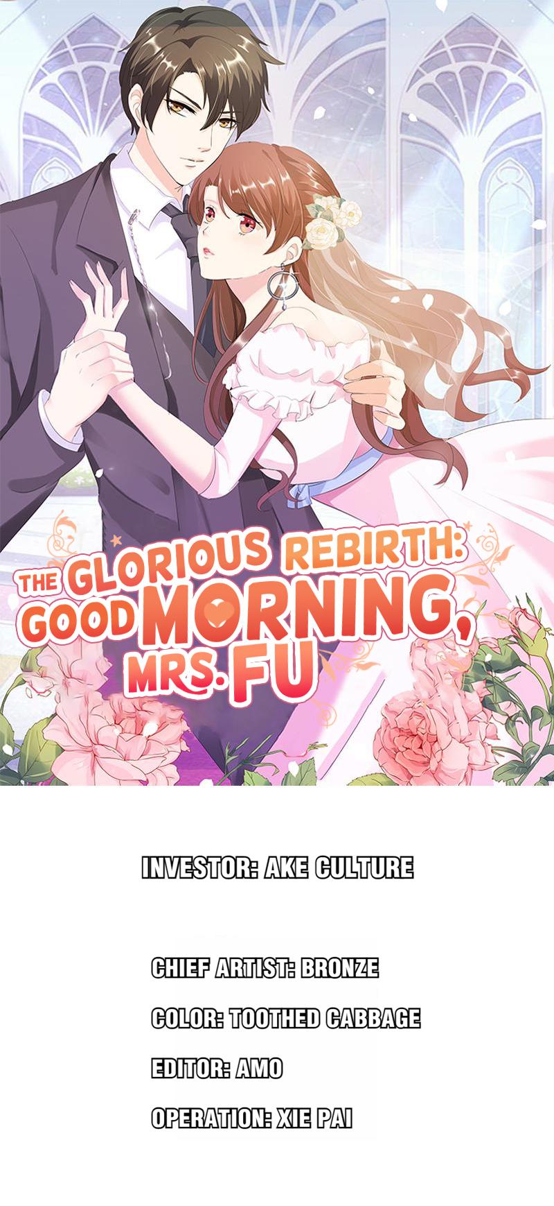 The Glorious Rebirth: Good Morning, Mrs. Fu Chapter 42 - page 1