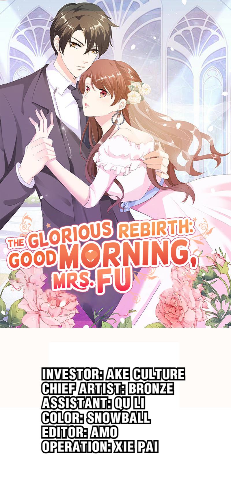 The Glorious Rebirth: Good Morning, Mrs. Fu Chapter 6 - page 1