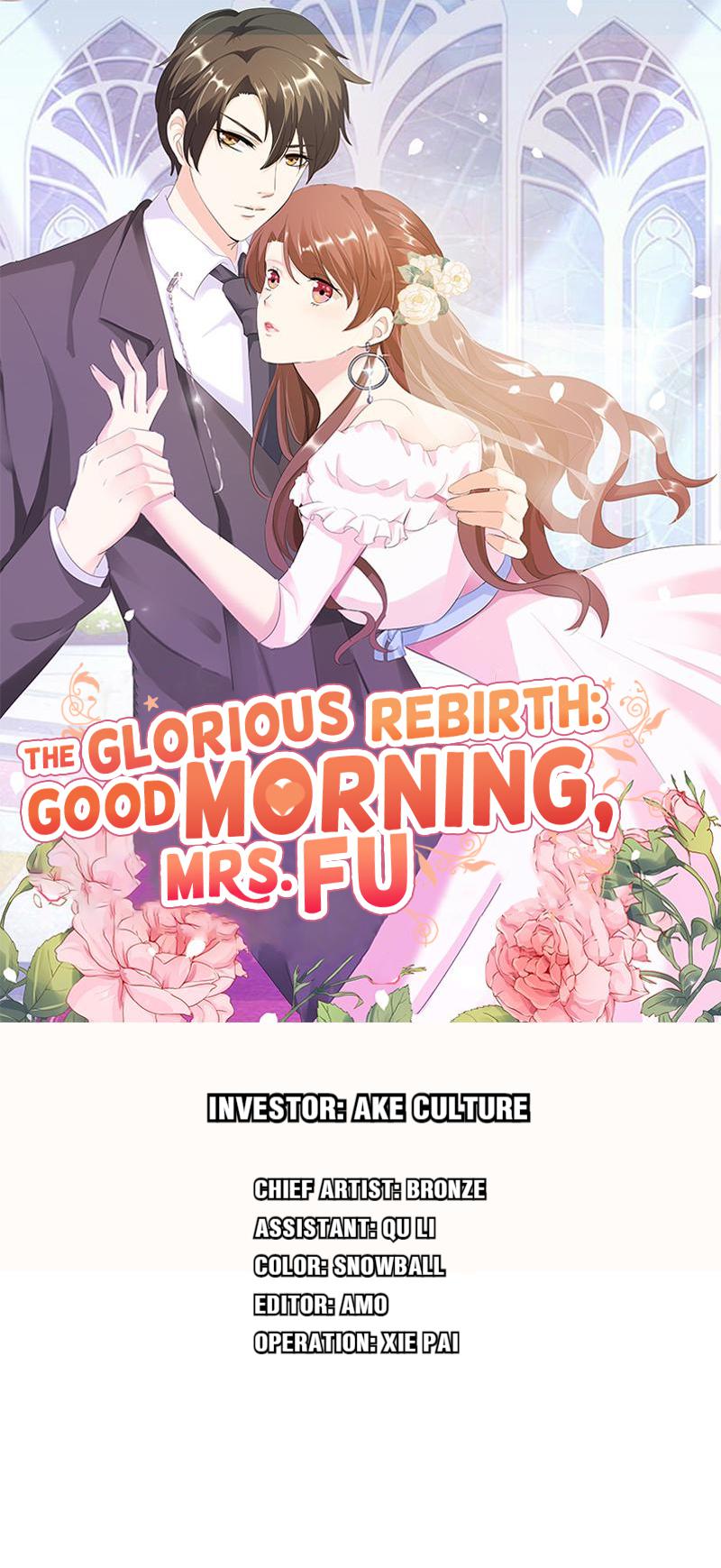 The Glorious Rebirth: Good Morning, Mrs. Fu Chapter 10 - page 1