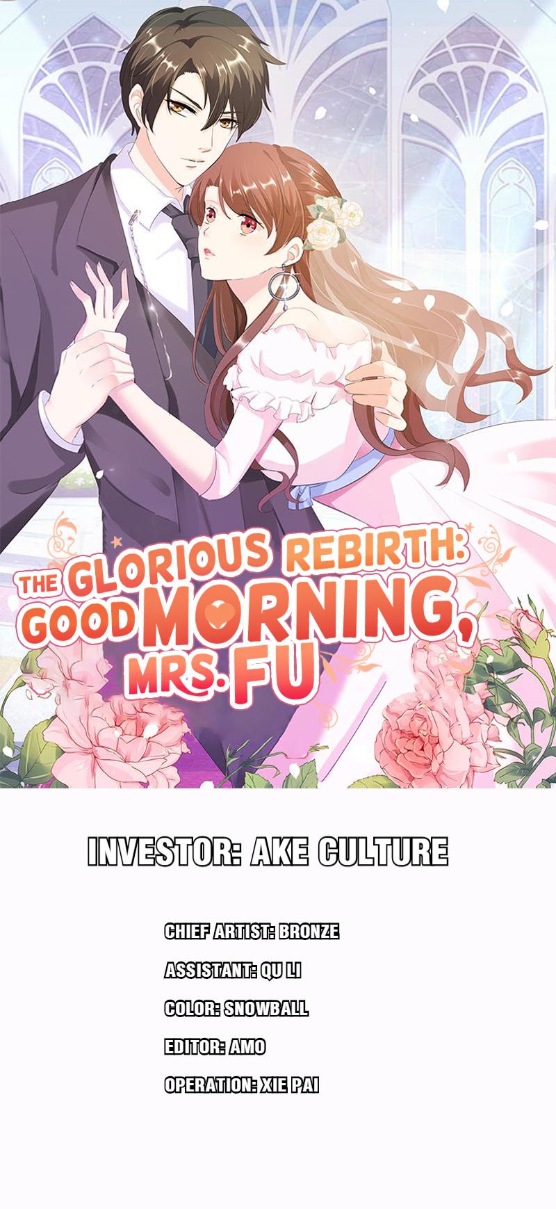 The Glorious Rebirth: Good Morning, Mrs. Fu Chapter 17 - page 1