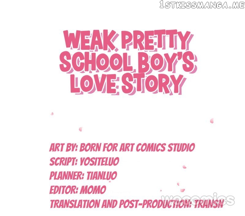 Weak Pretty School Boy’S Love Story chapter 46 - page 2