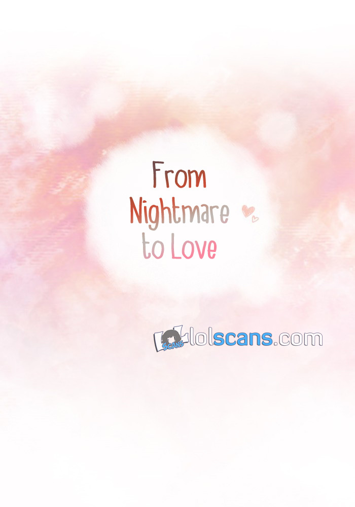 From Nightmare To Love Chapter 37 - page 5