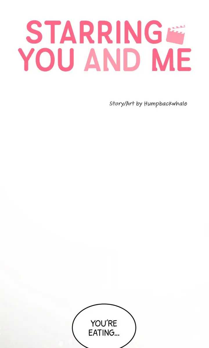 Starring You and Me chapter 17 - page 8