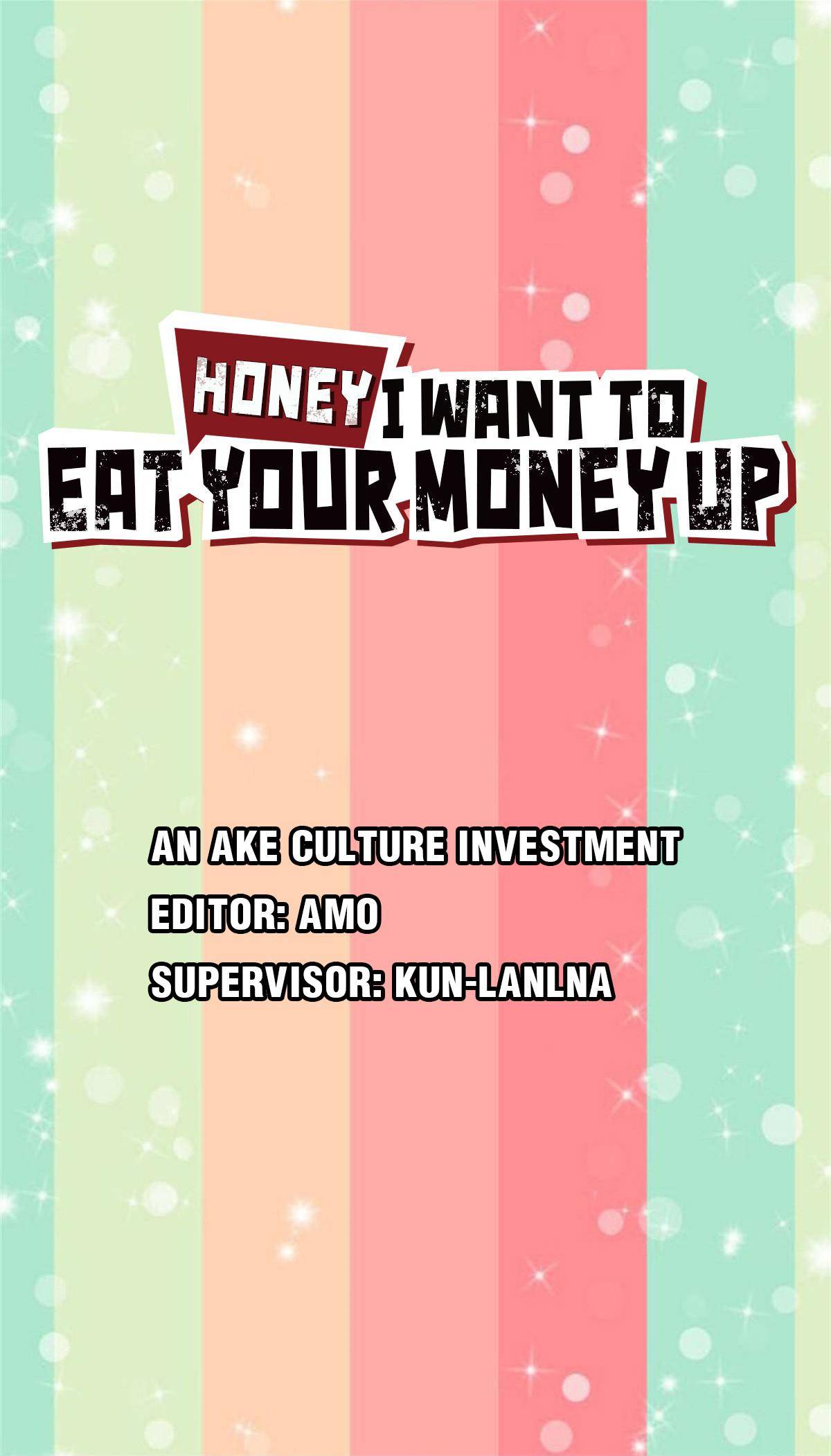 Honey, I Want to Eat Up Your Money! Chapter 34 - page 1