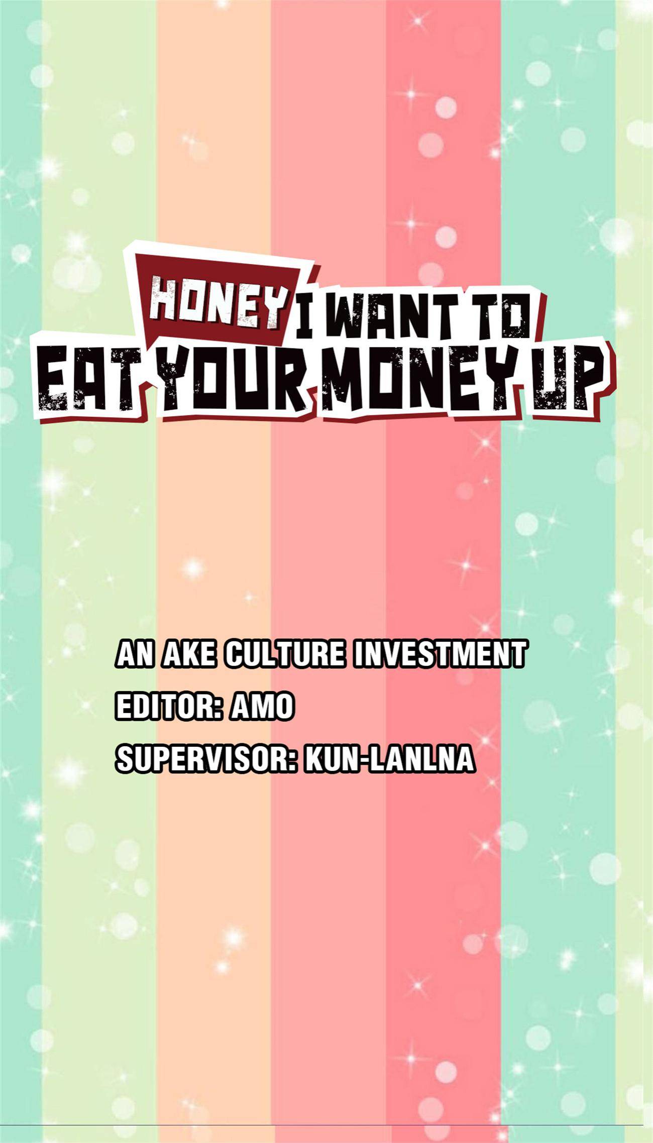 Honey, I Want to Eat Up Your Money! Chapter 24 - page 1