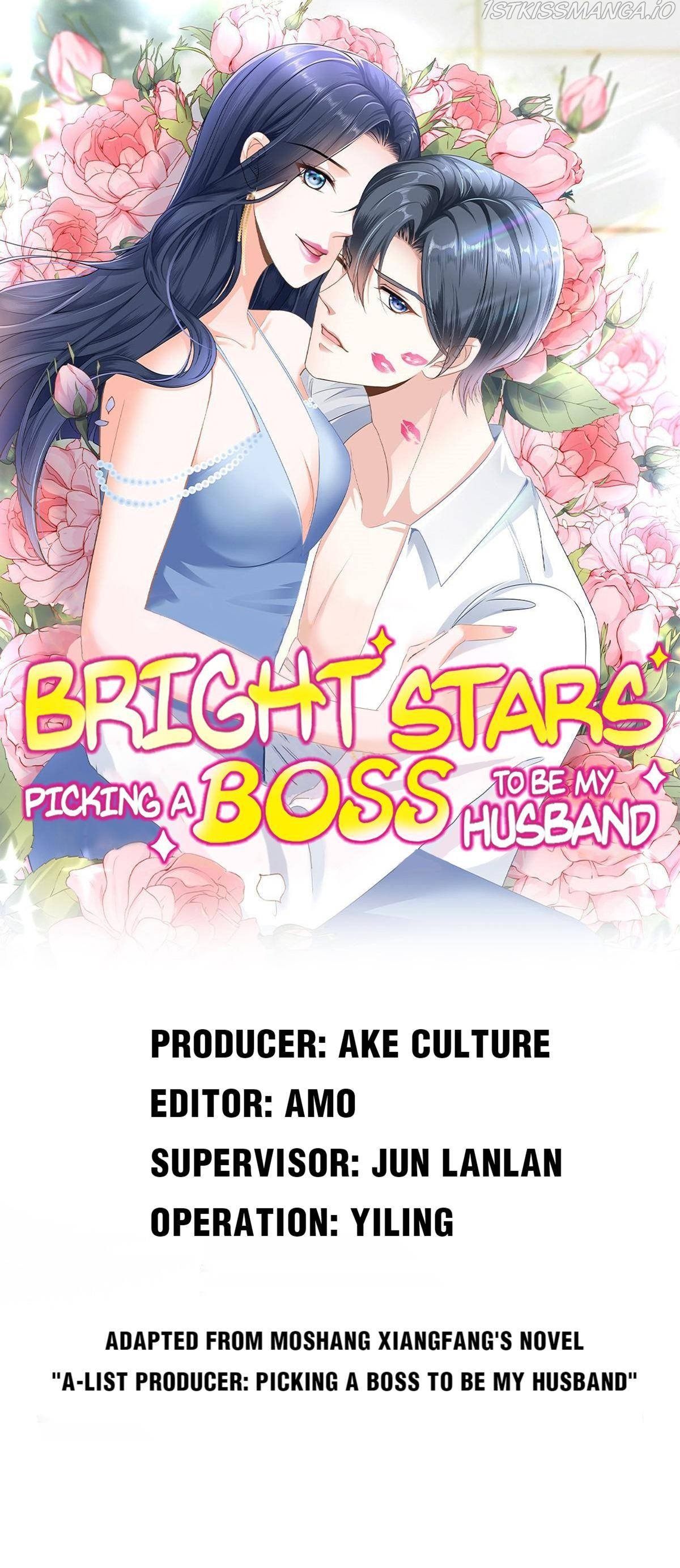 Bright Stars: Pick A Boss To Be A Husband Chapter 46 - page 1