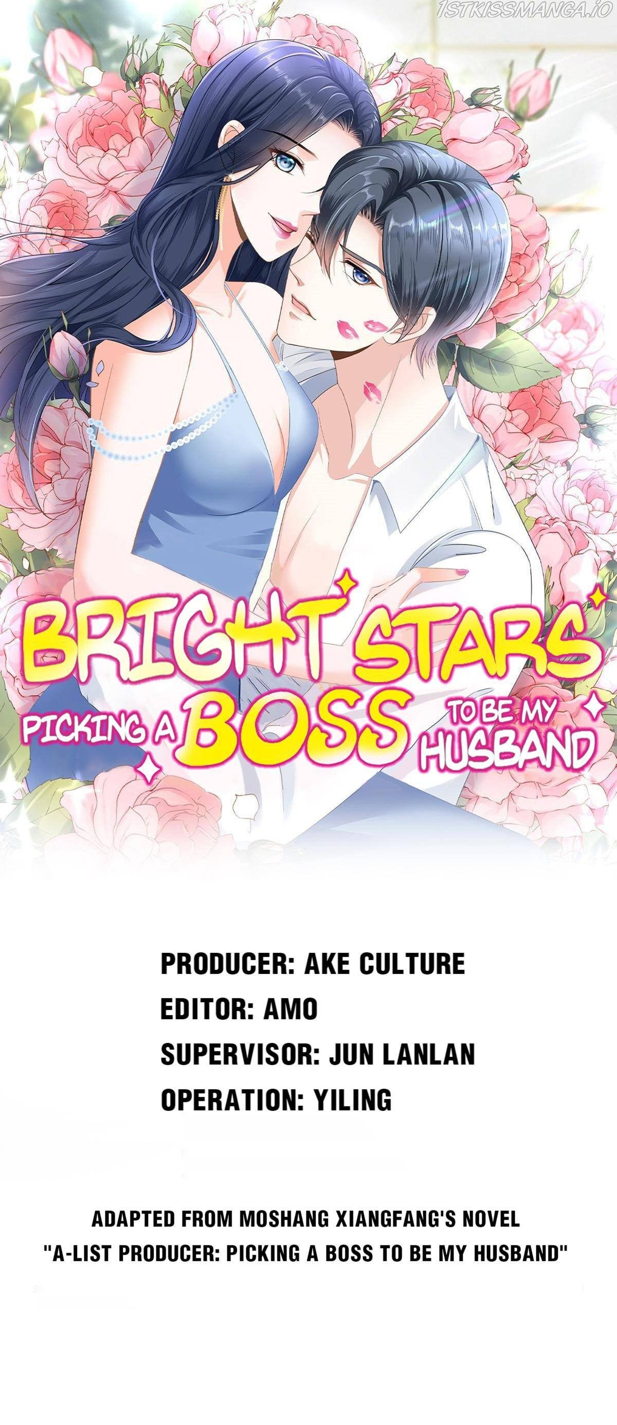 Bright Stars: Pick A Boss To Be A Husband Chapter 47 - page 1