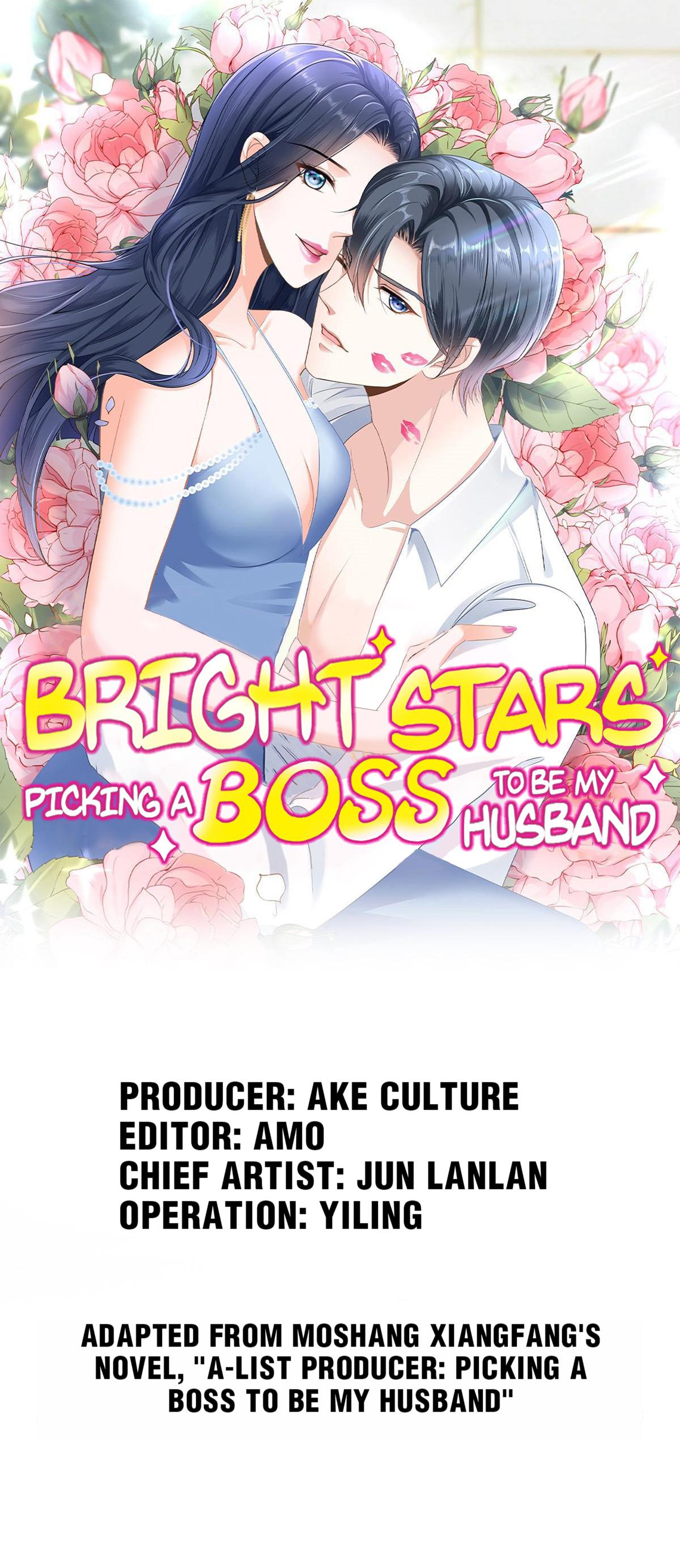 Bright Stars: Pick A Boss To Be A Husband Chapter 70 - page 1