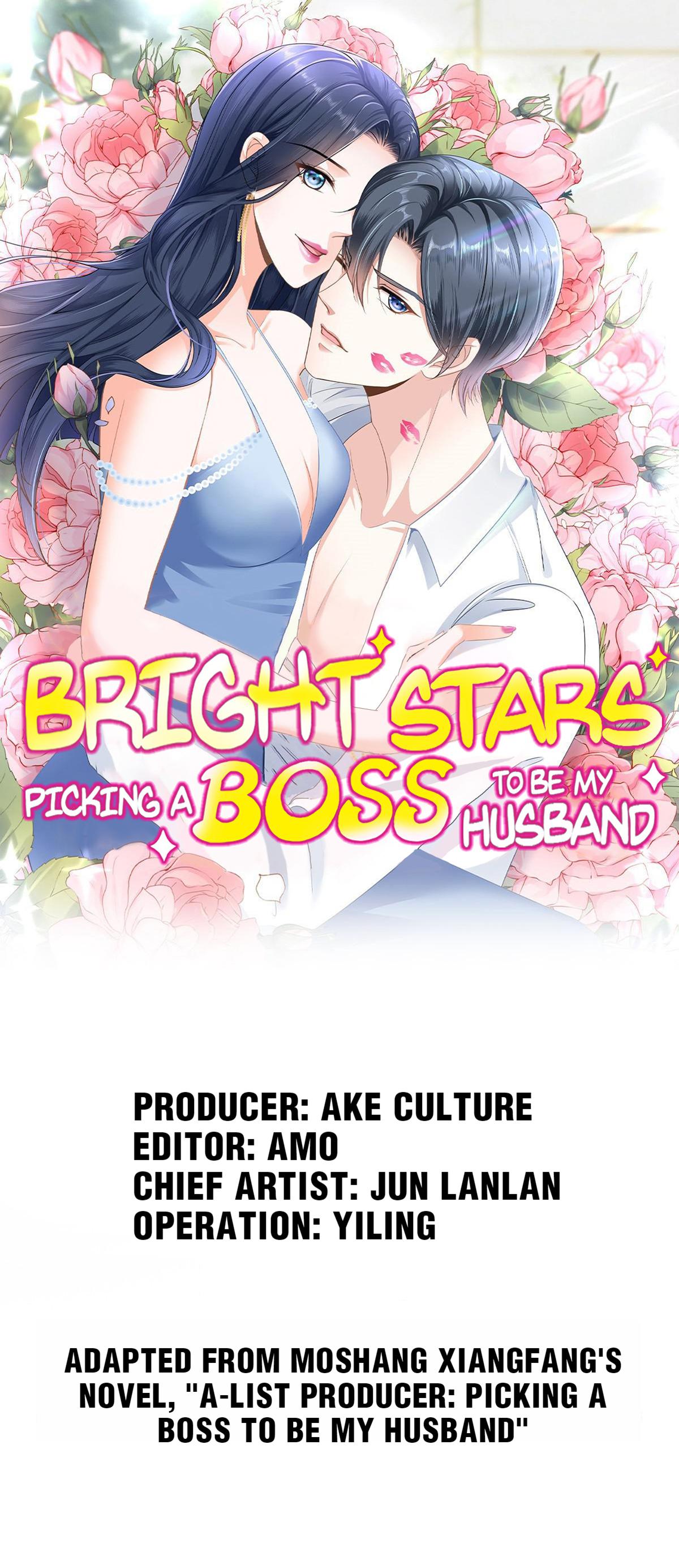 Bright Stars: Pick A Boss To Be A Husband Chapter 72 - page 1