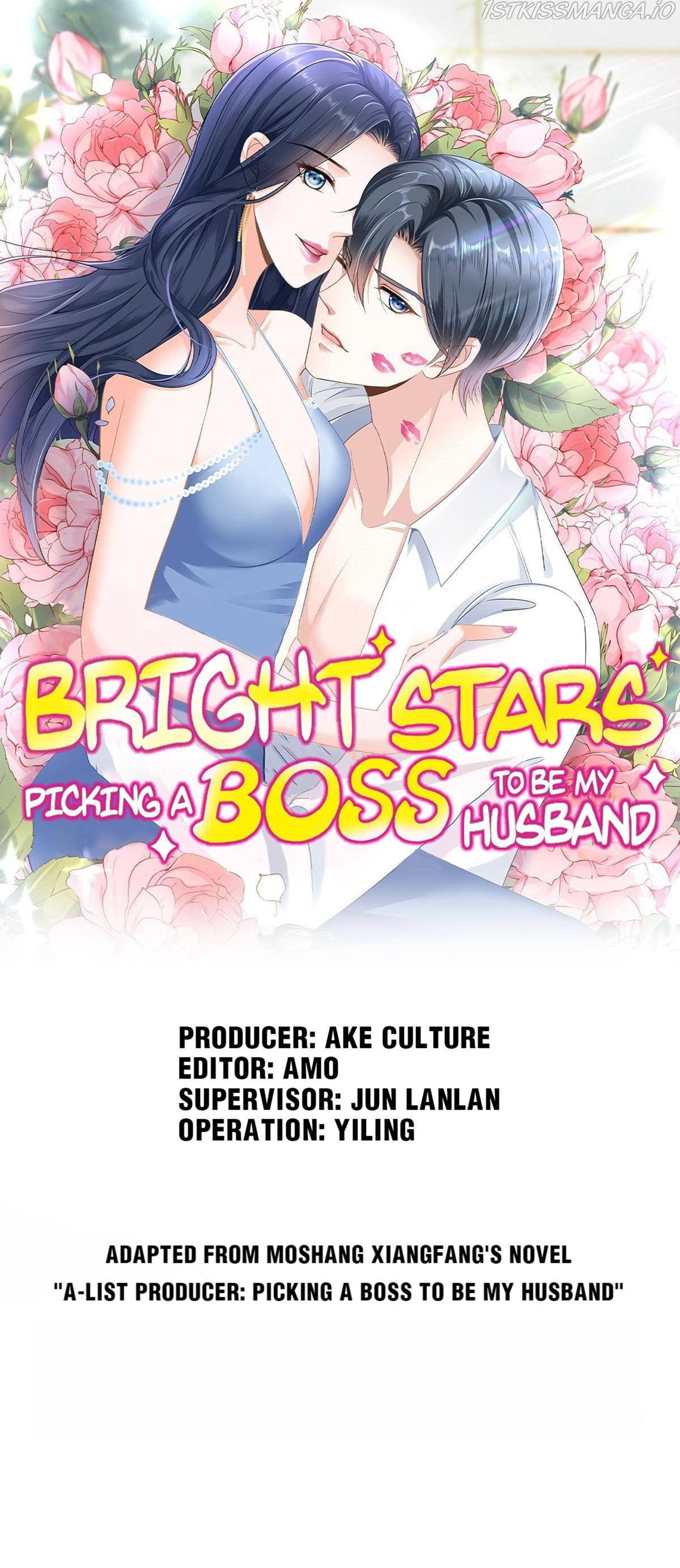 Bright Stars: Pick A Boss To Be A Husband Chapter 56 - page 1