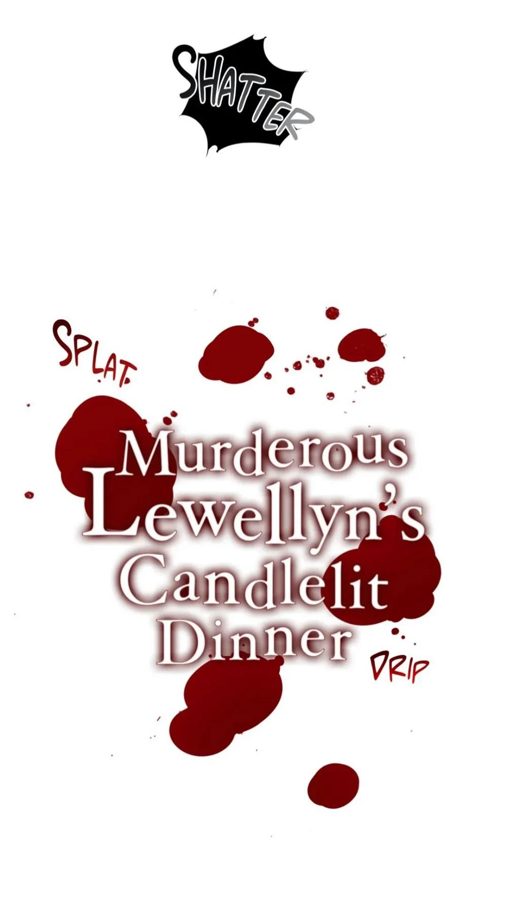 Murderer Llewellyn’s Enchanting Dinner Invitation Chapter 90 - page 2