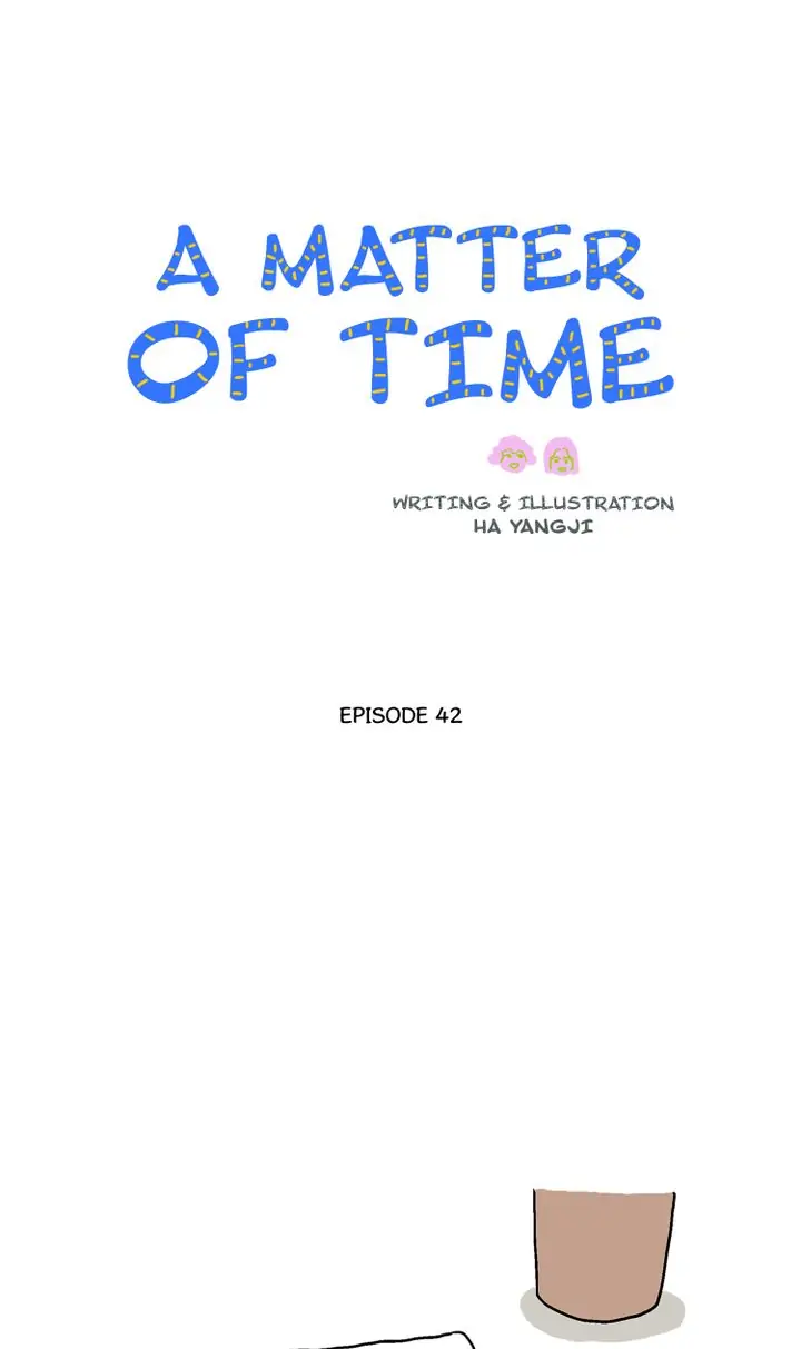 A Matter of Time Chapter 42 - page 1