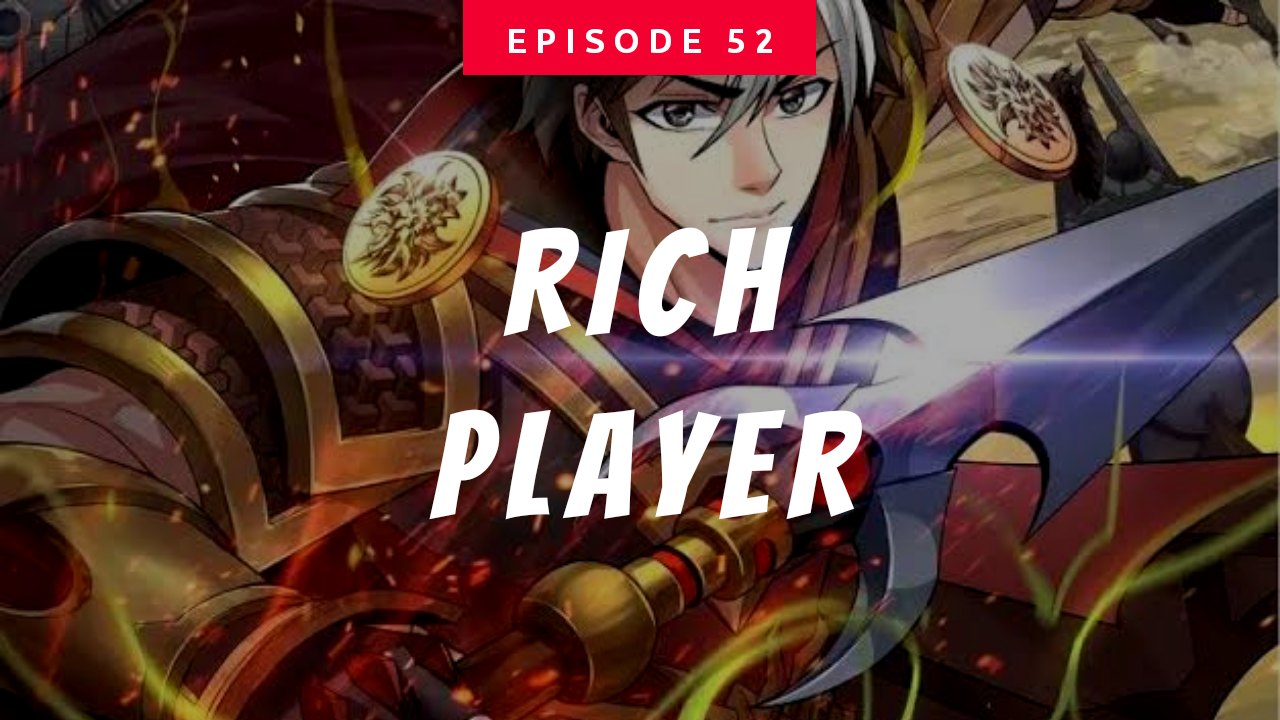 Rich Player Chapter 52 - page 1