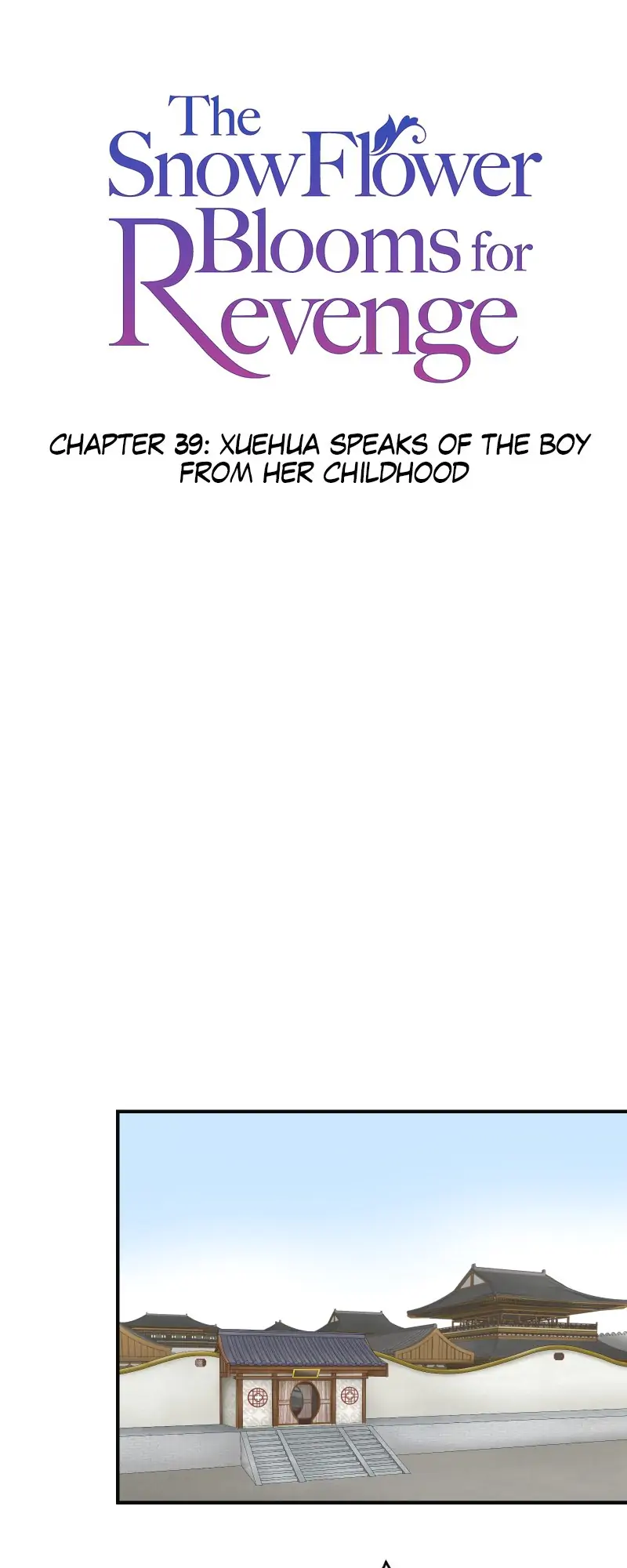 The Snowflower Blooms for Revenge Chapter 39 - page 3
