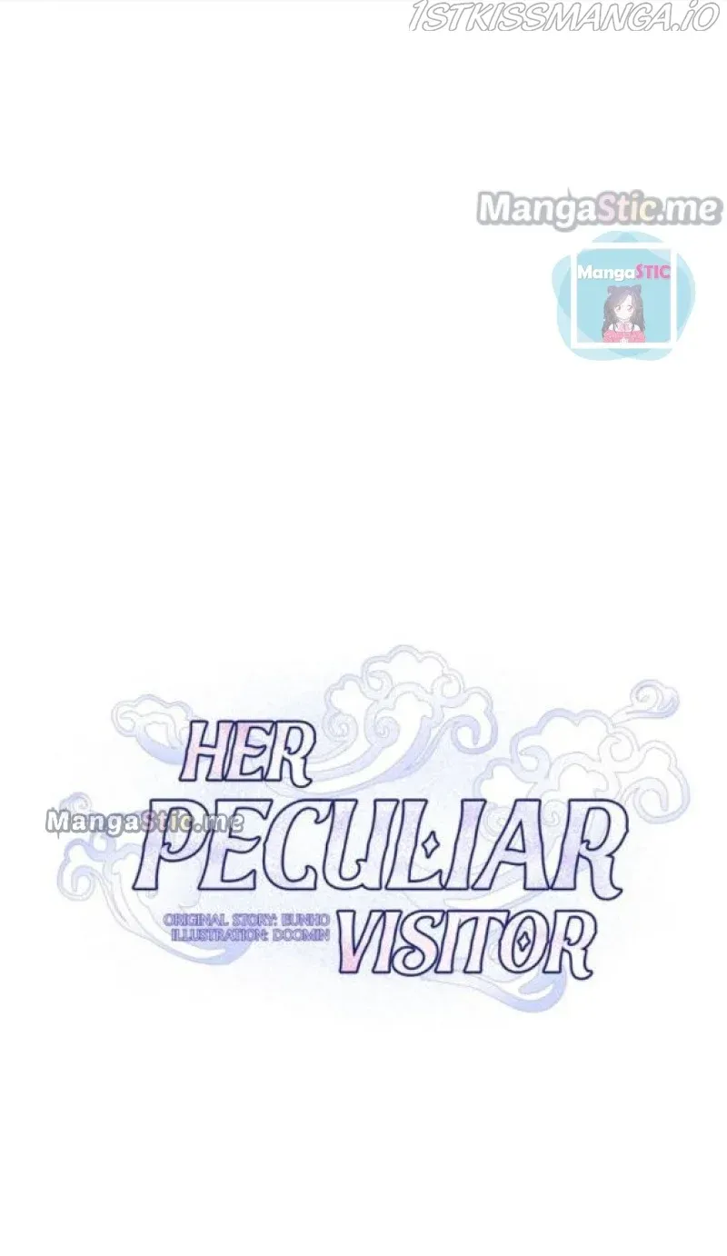 Her Peculiar Visitor Chapter 47 - page 4