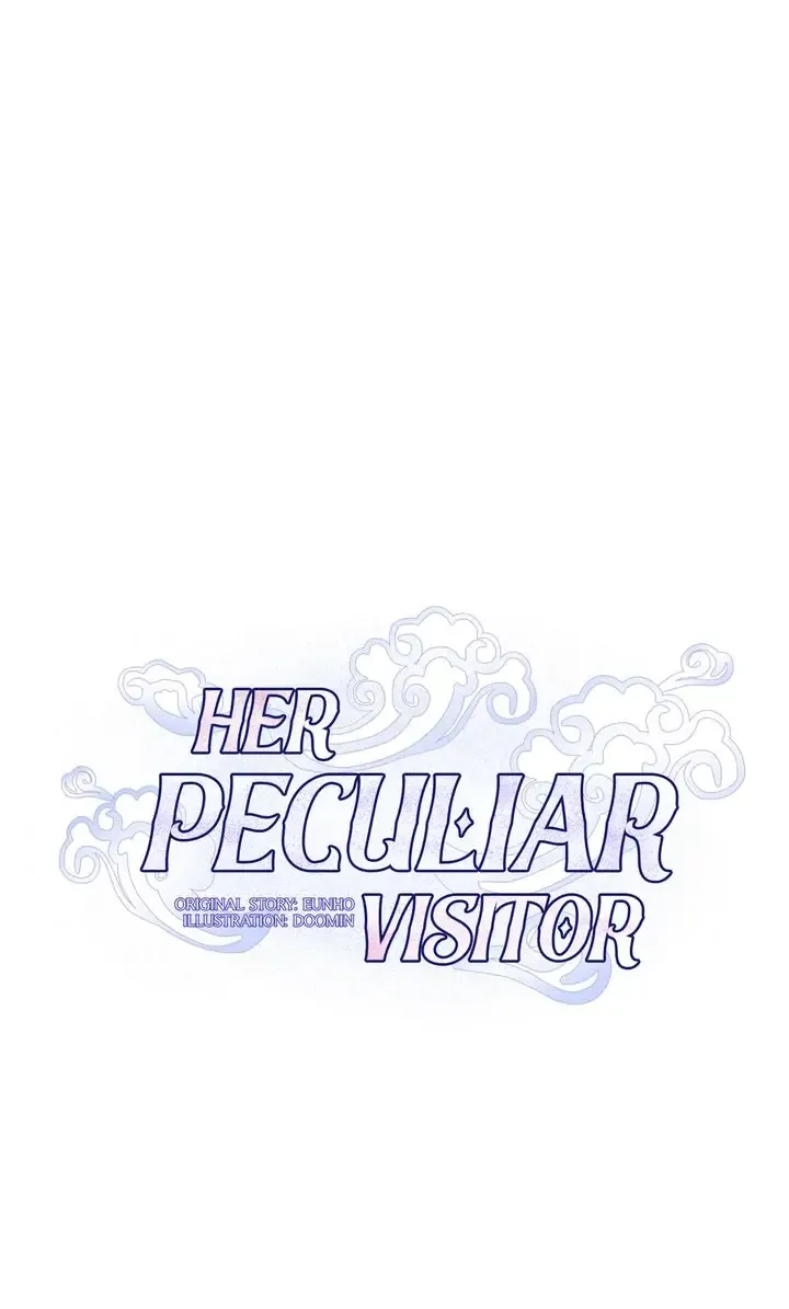 Her Peculiar Visitor Chapter 61 - page 1