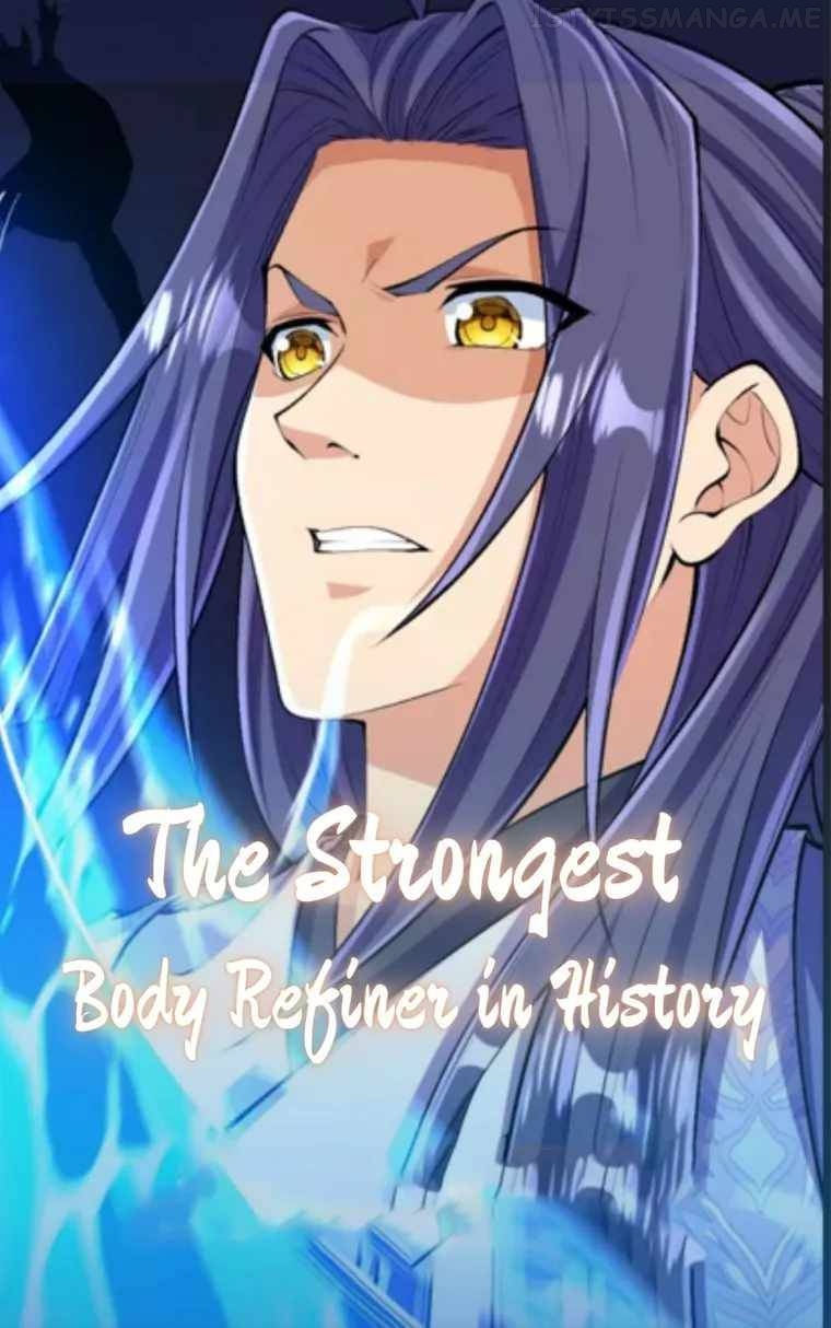 The Strongest Body Refiner in History Chapter 109 - page 1