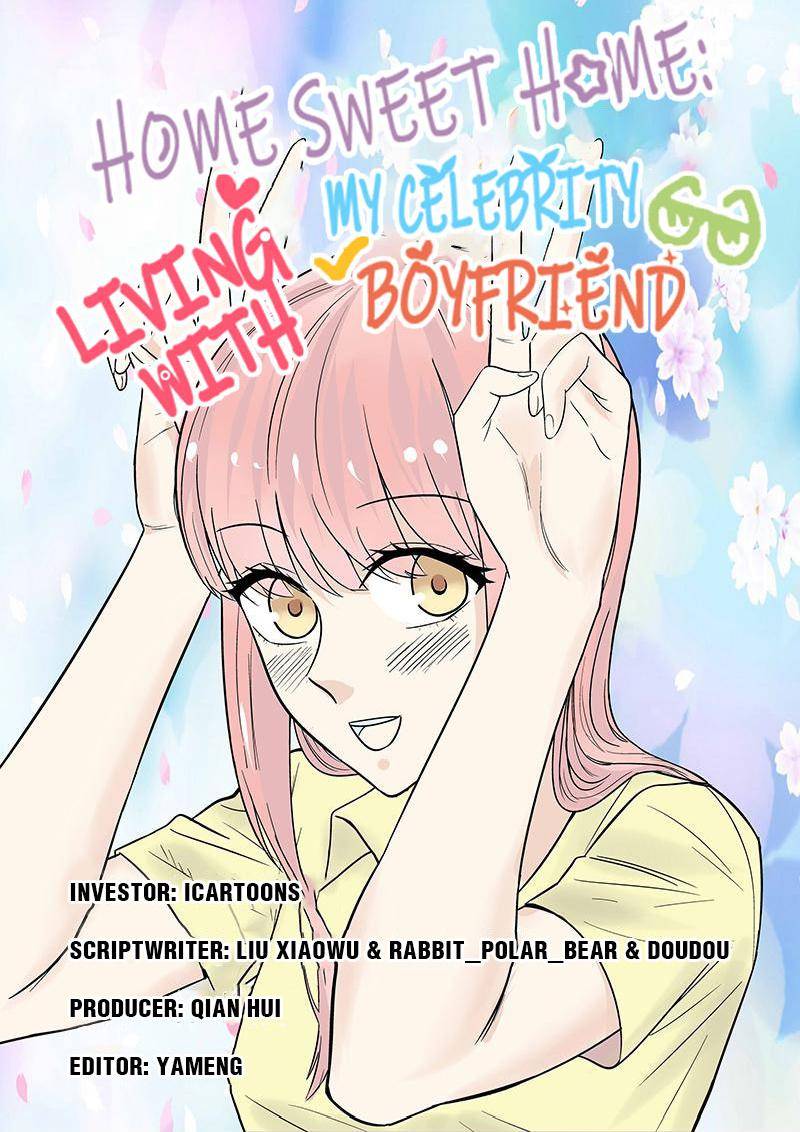 Home Sweet Home: Living With My Celebrity Boyfriend Chapter 42 - page 1