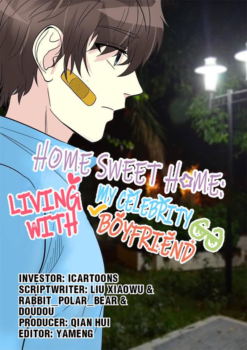 Home Sweet Home: Living With My Celebrity Boyfriend Chapter 33 - page 1