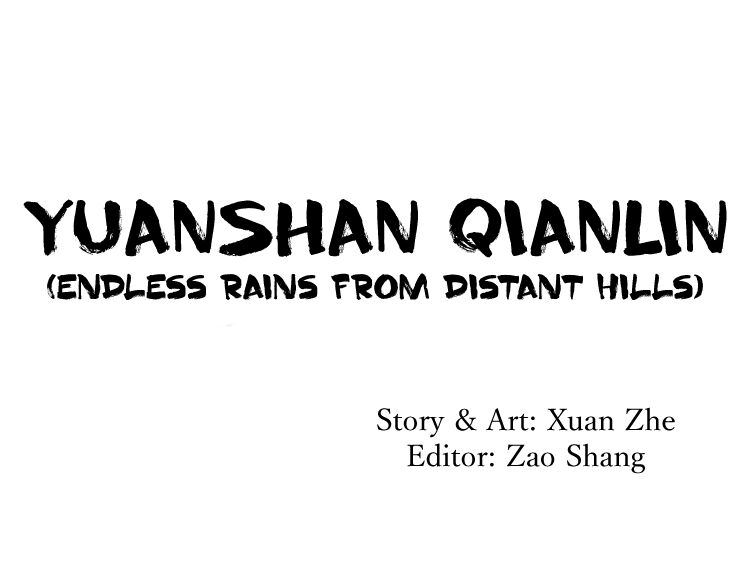 Thousand Endless Rains from Faraway Mountains Chapter 2 - page 2