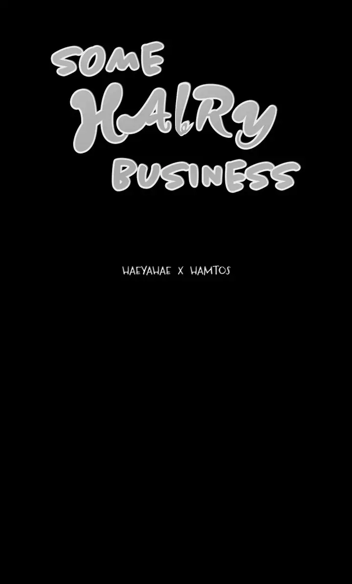 Some Hairy Business Chapter 18 - page 24