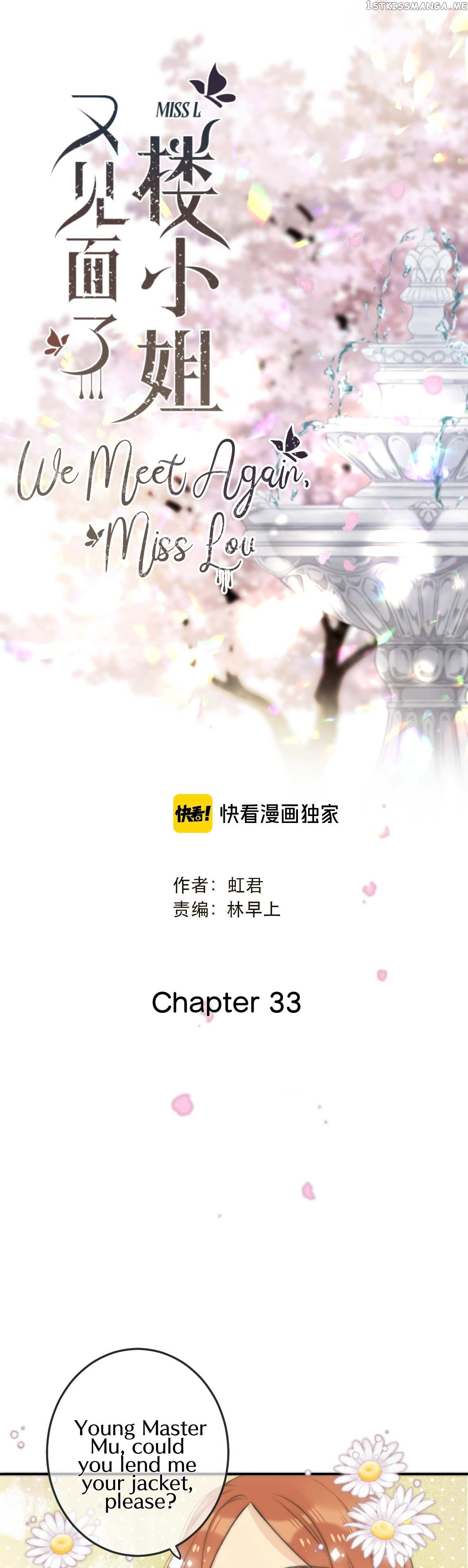 We Meet Again, Miss Lou Chapter 33 - page 4