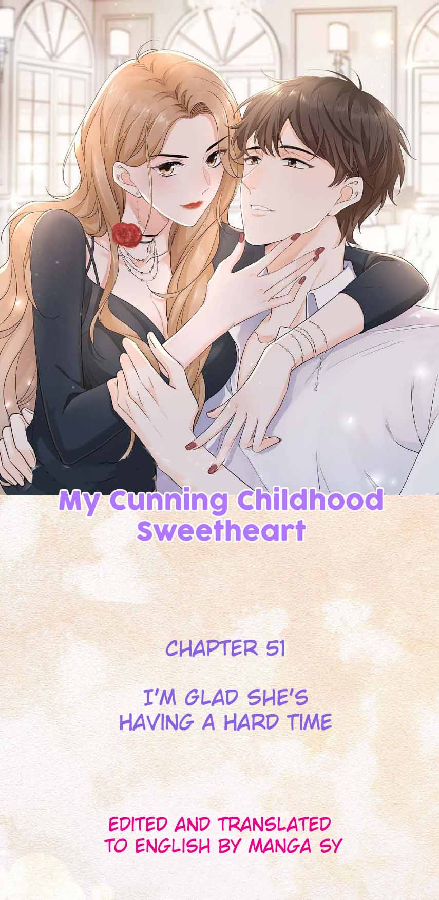 My Cunning Childhood Sweetheart Chapter 51 - page 1