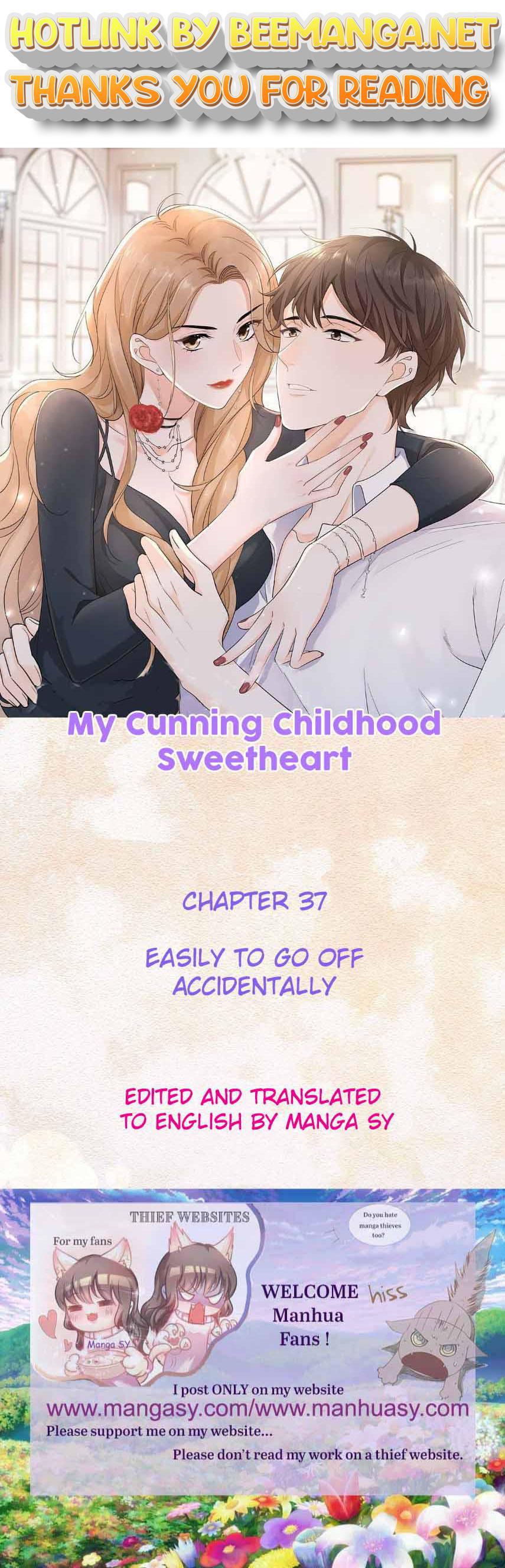 My Cunning Childhood Sweetheart Chapter 37 - page 1