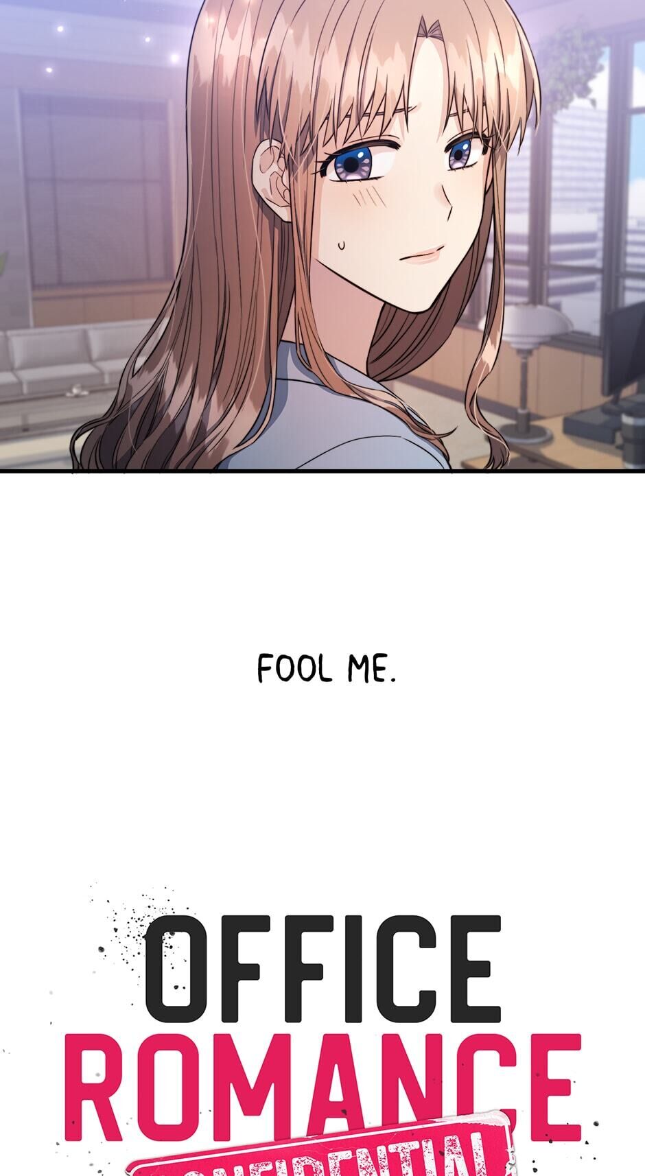 Office Romance Confidential Chapter 10 - page 3