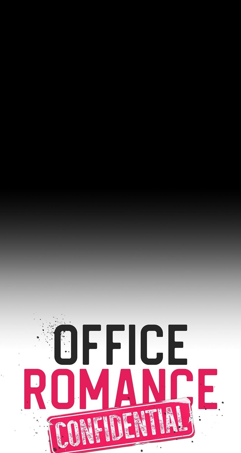 Office Romance Confidential Chapter 14 - page 8