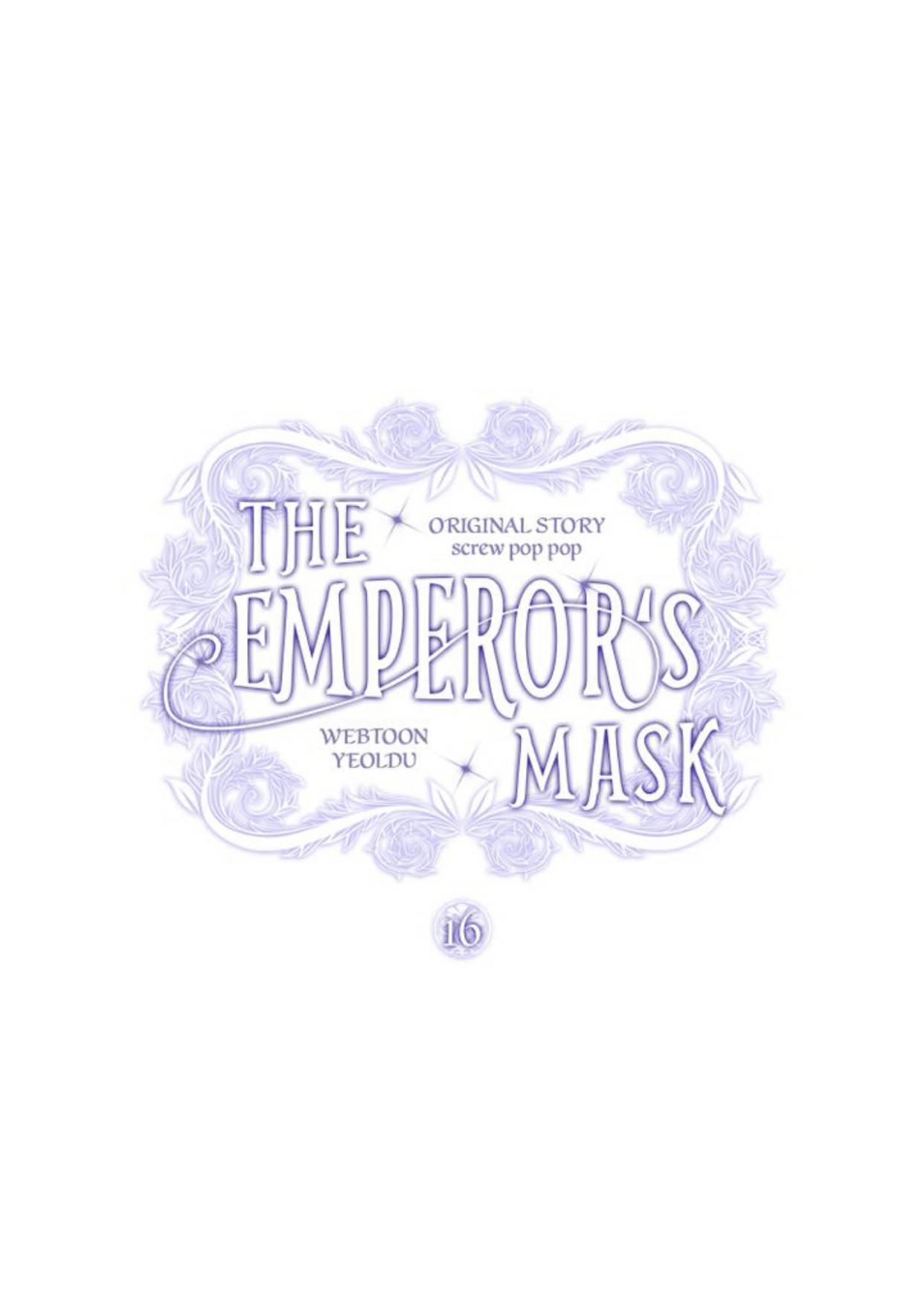 The Emperor’s Mask Chapter 16 - page 1