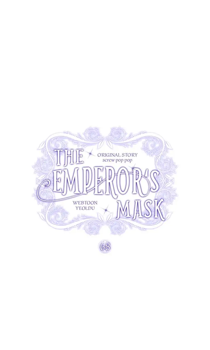 The Emperor’s Mask chapter 68 - page 1