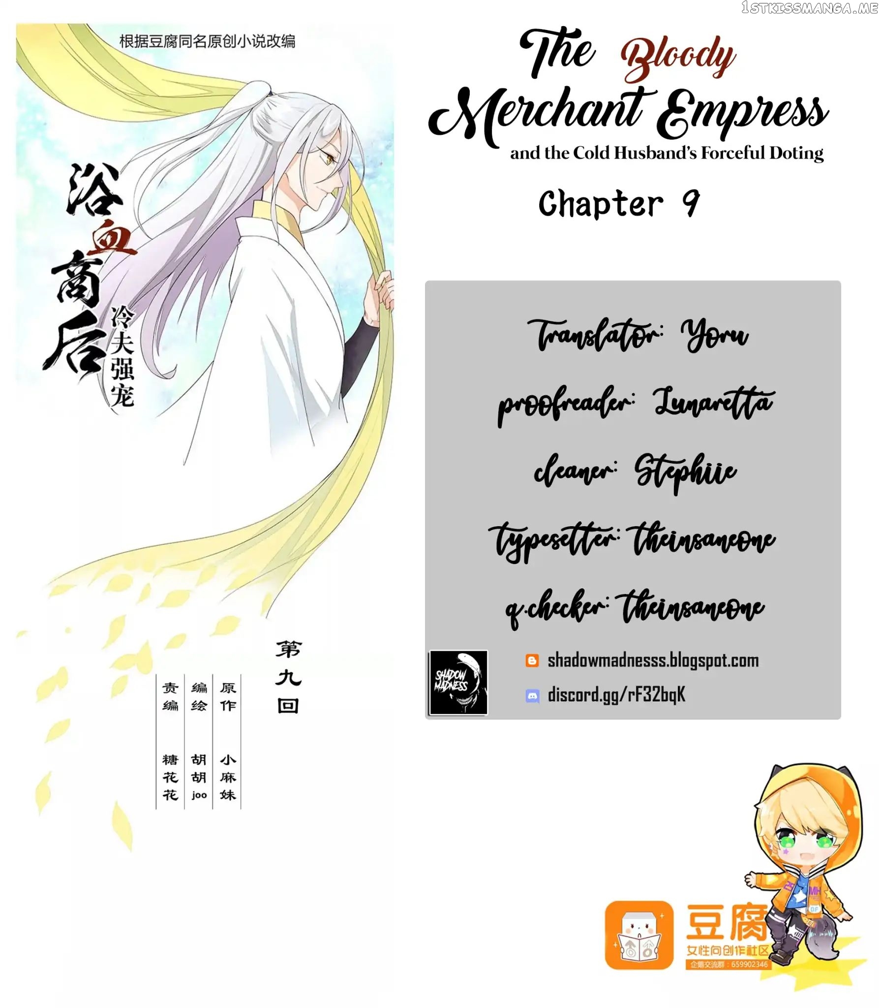 The Bloody Merchant Empress and the Cold Husband’s Forceful Doting chapter 9 - page 1