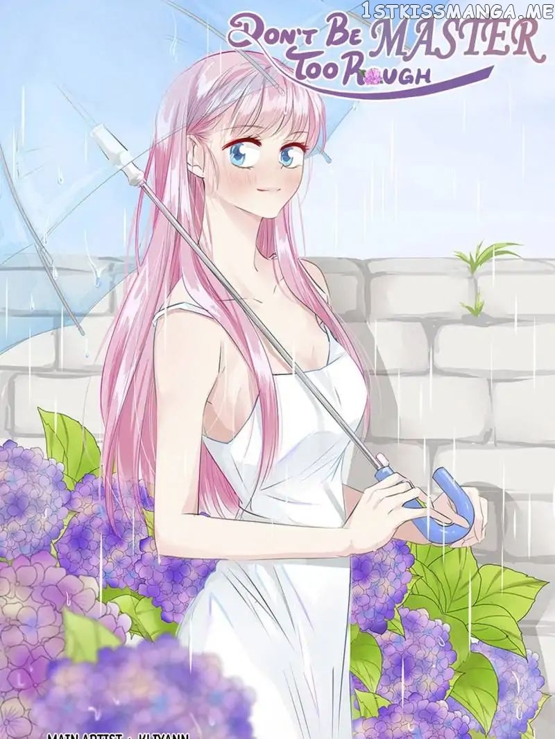Don’t Be Too Rough, Master! chapter 46 - page 1