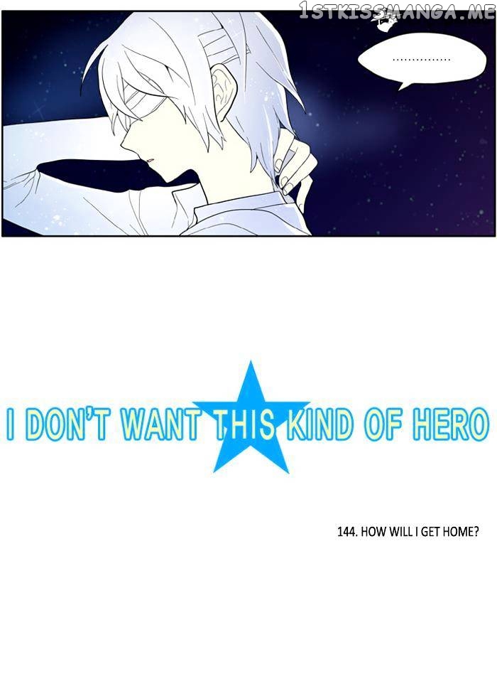 I Don’t Want This Kind of Hero chapter 144 - page 3