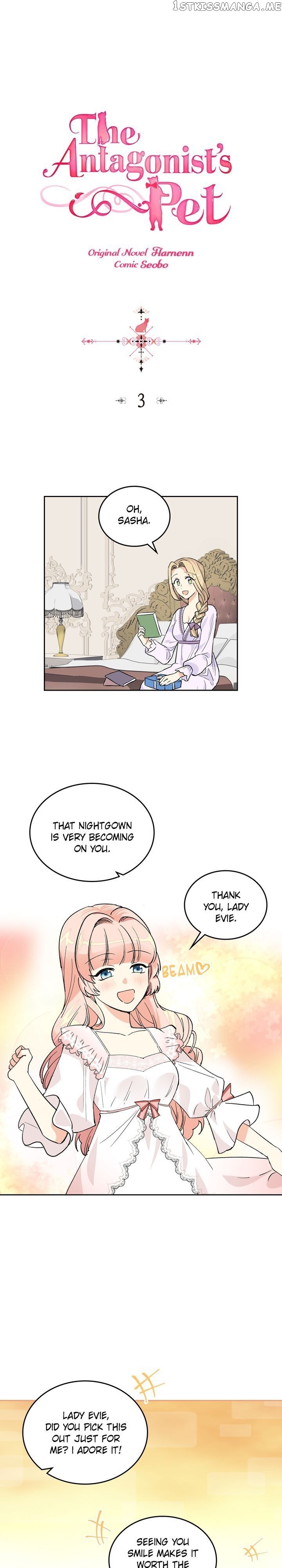 The Antagonist’s Pet ( The Pet Of The Villainess ) chapter 3 - page 1