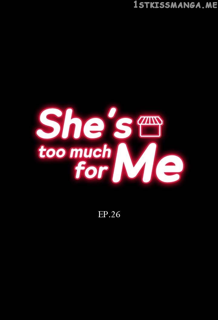 She’s Too Much For Me chapter 25 - page 5