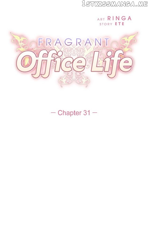 Fragrant Office Life Chapter 31 - page 8