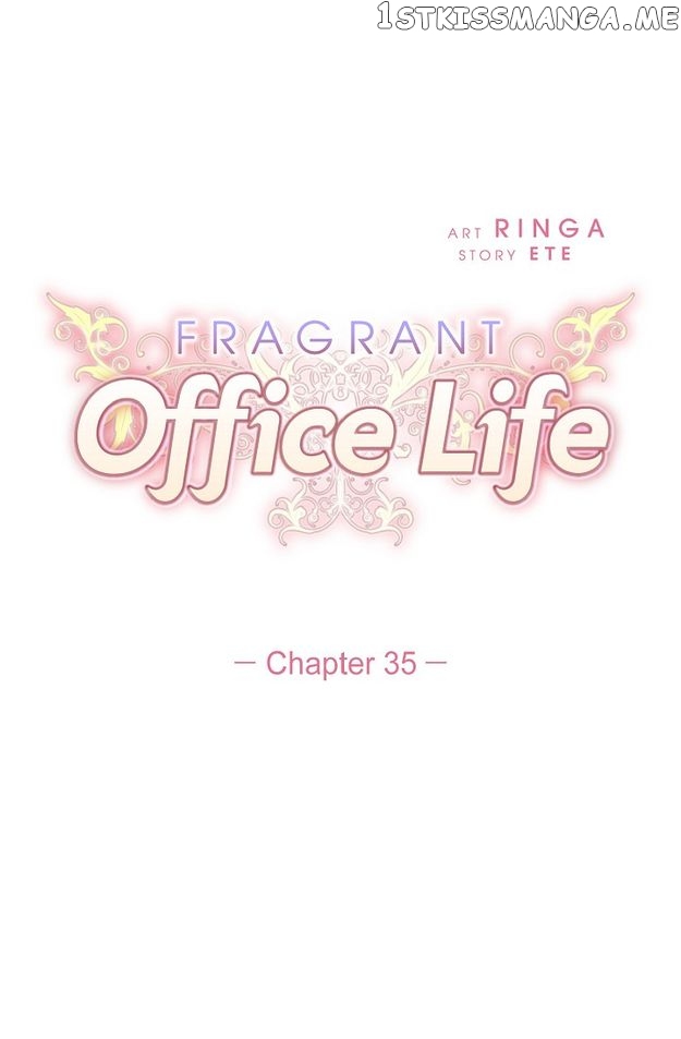 Fragrant Office Life Chapter 35 - page 7