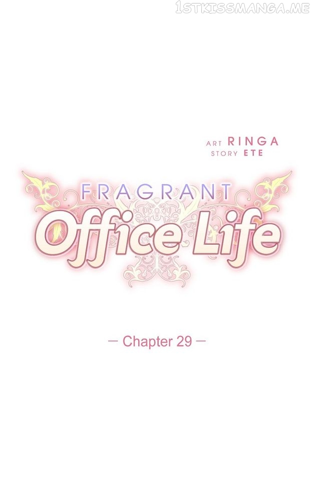 Fragrant Office Life Chapter 29 - page 6