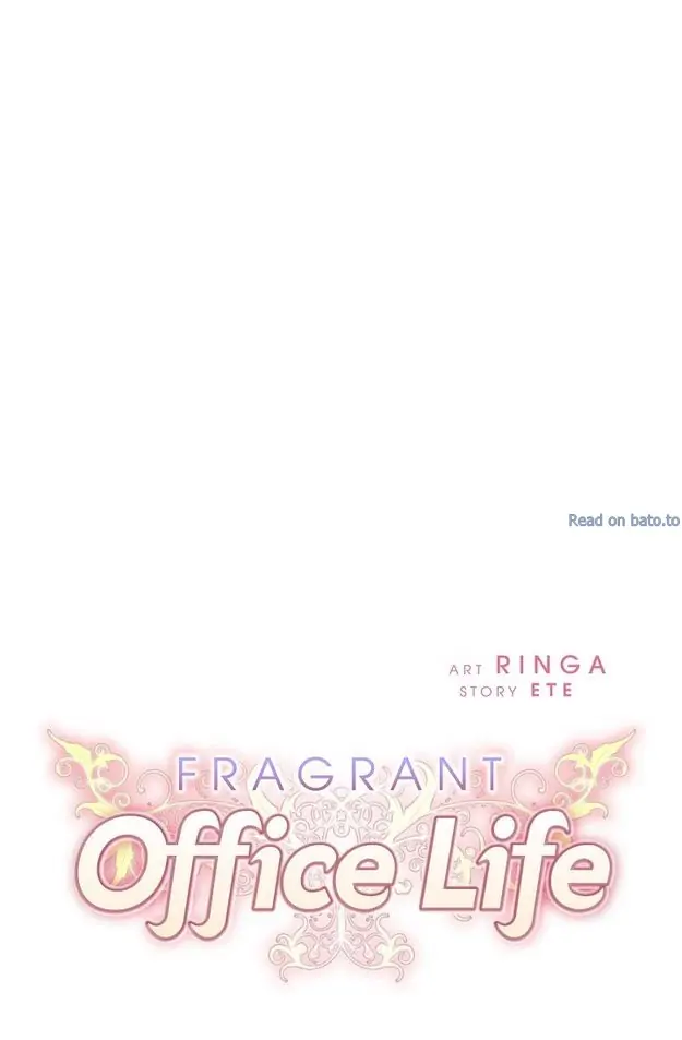 Fragrant Office Life Chapter 18 - page 6