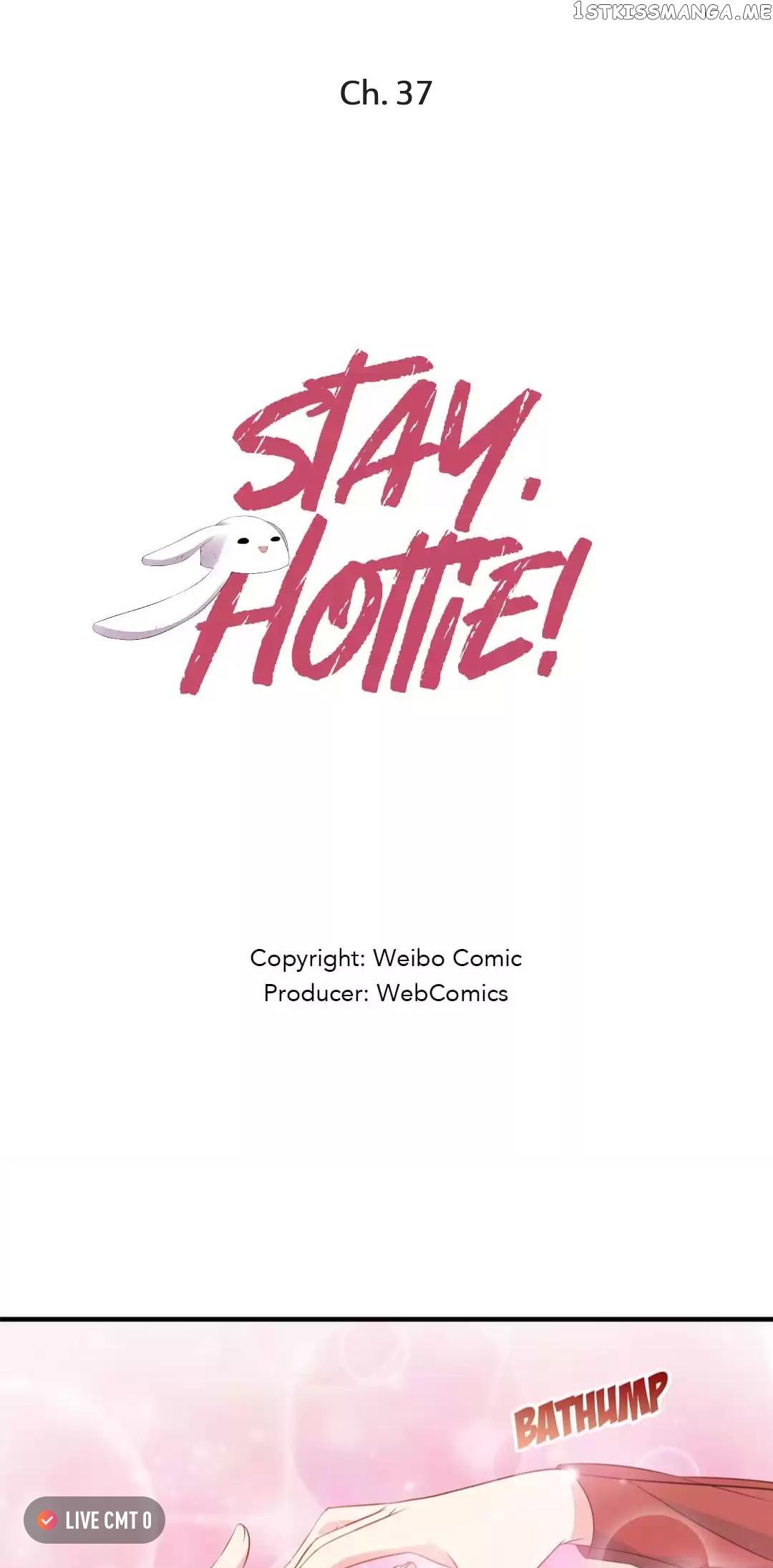 Stay, Hottie! chapter 37 - page 1