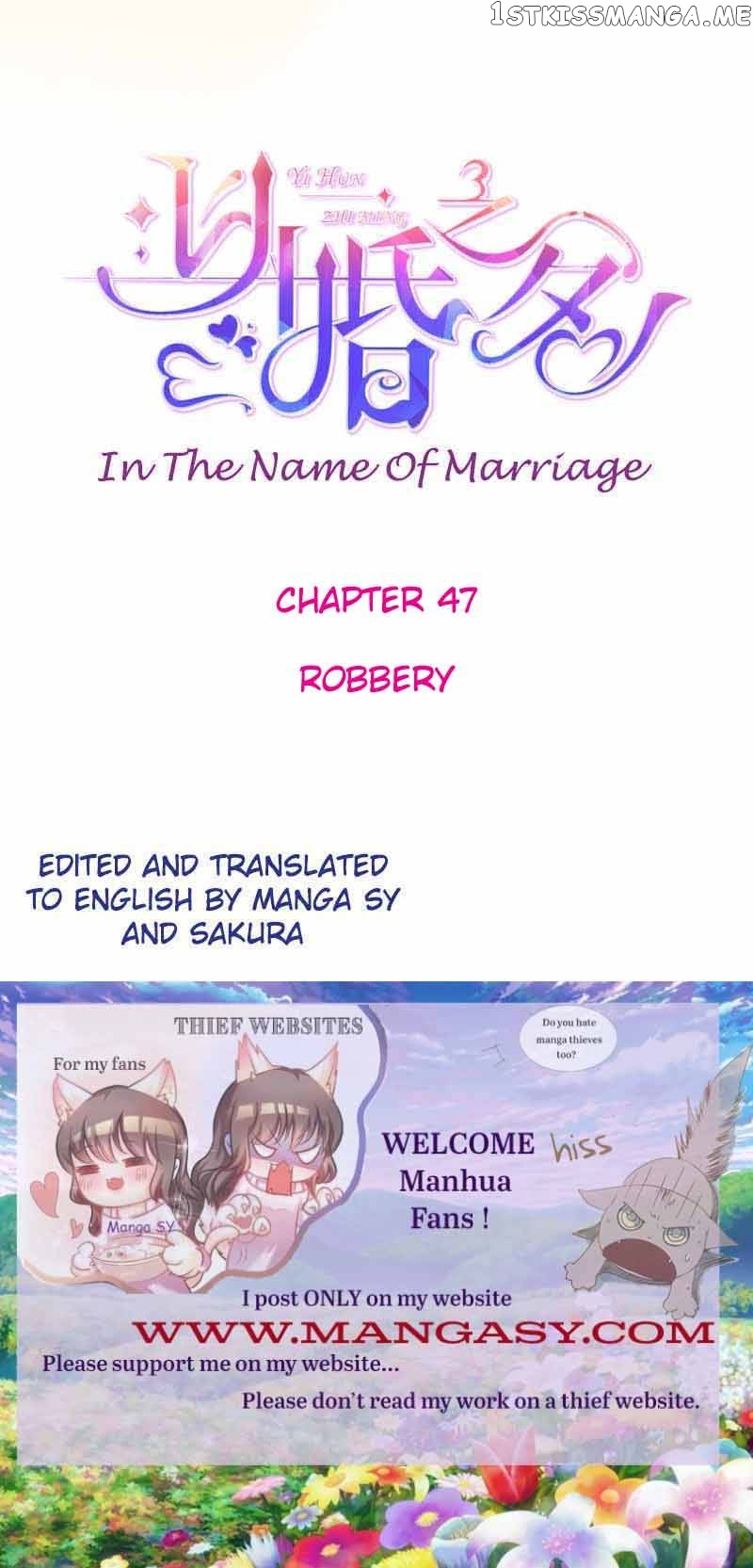 In The Name Of Marriage chapter 47 - page 1