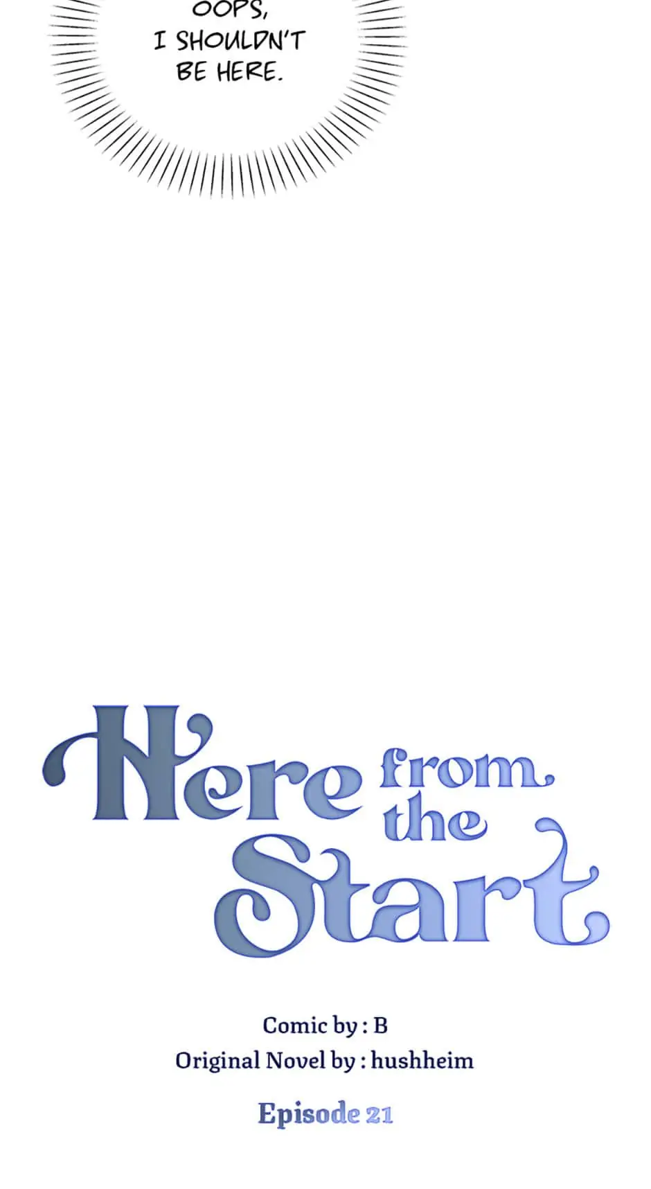 I’ve been here from the beginning Chapter 21 - page 10
