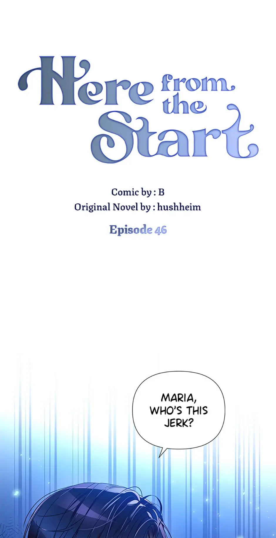 I’ve been here from the beginning Chapter 46 - page 1