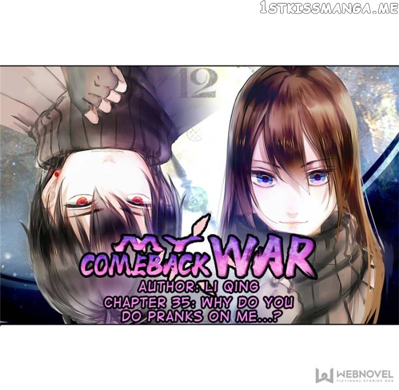 My Comeback War chapter 35 - page 1